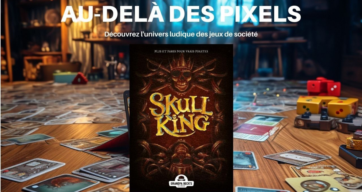 Skull King - Jeux d'ambiance